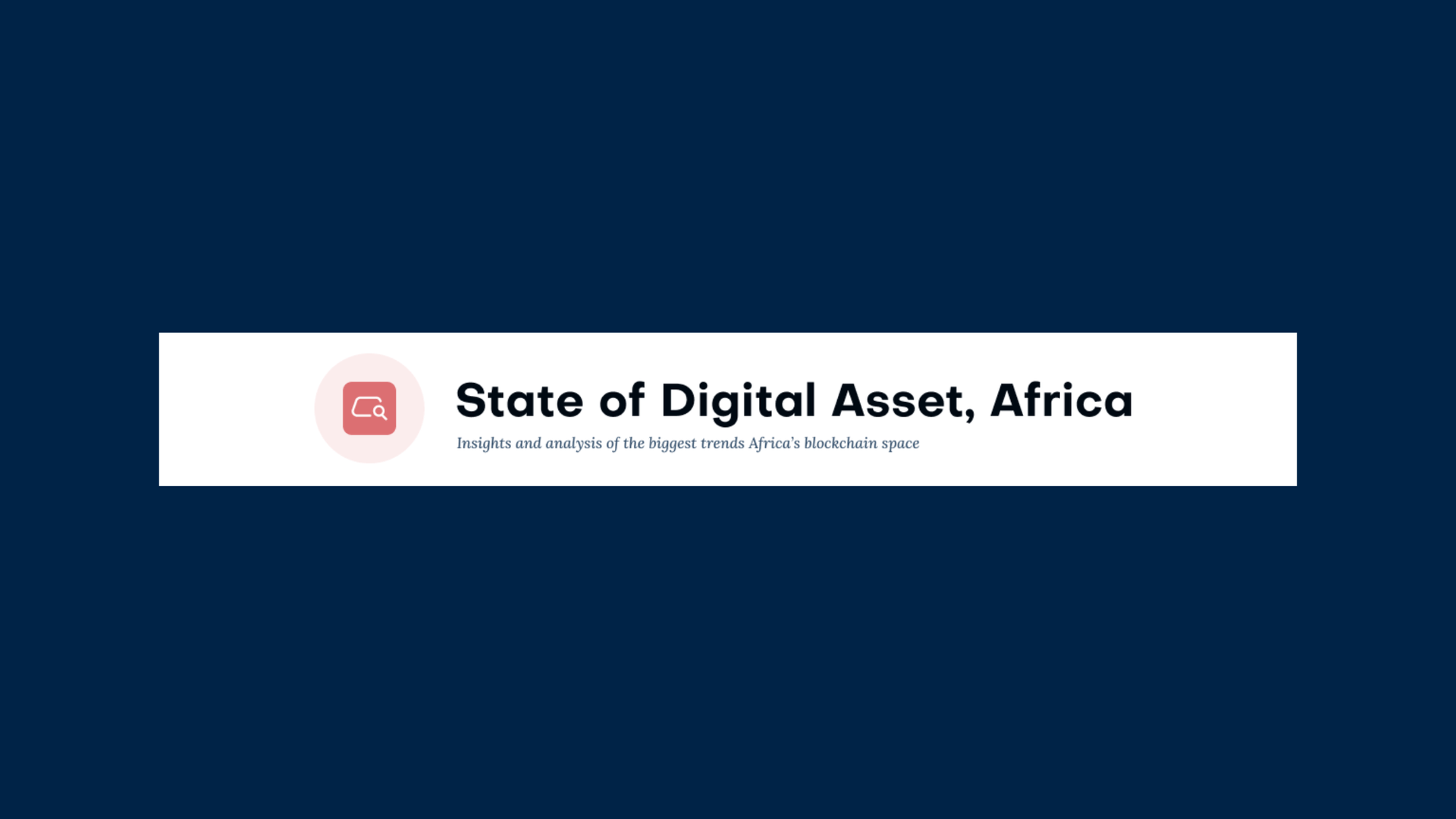 State of Digital Assets banner