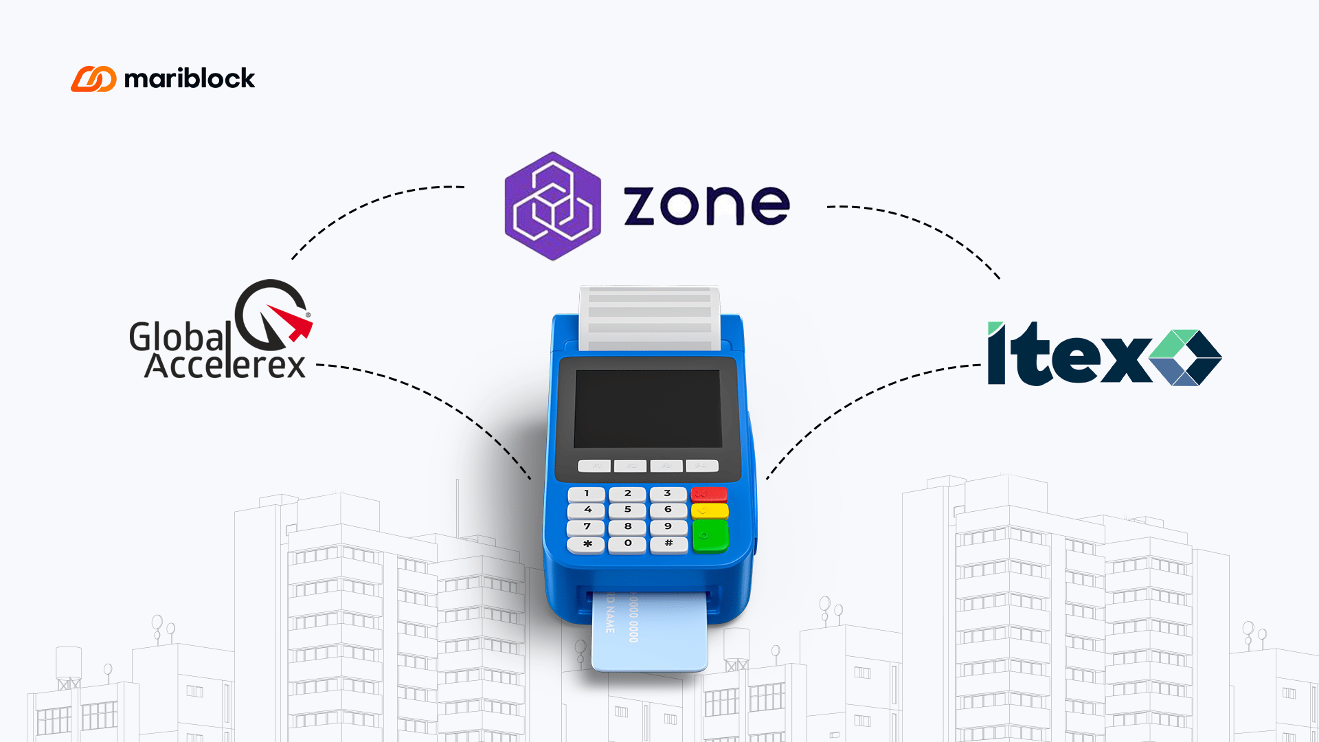 Leading Payment Terminal Service Providers PTSP Accelerex ITEX join Zone s blockchain network